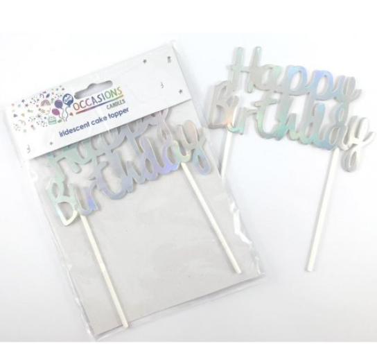 CAKE TOPPER Happy Birthday IRIDESCENT 1pc NIS Packaging & Party Supply